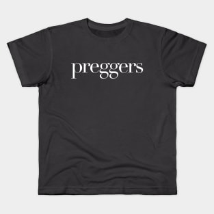 Preggers Kids T-Shirt